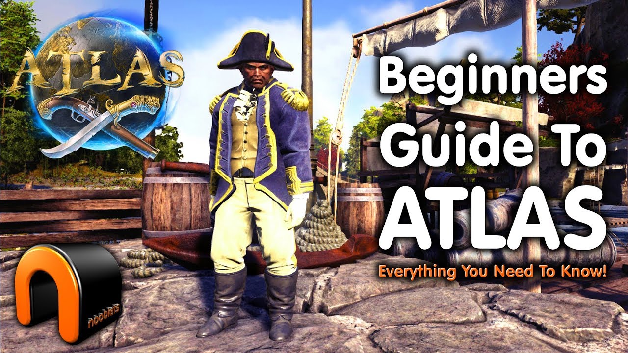 ATLAS A Beginners Guide To Atlas - Everything You Need To Know