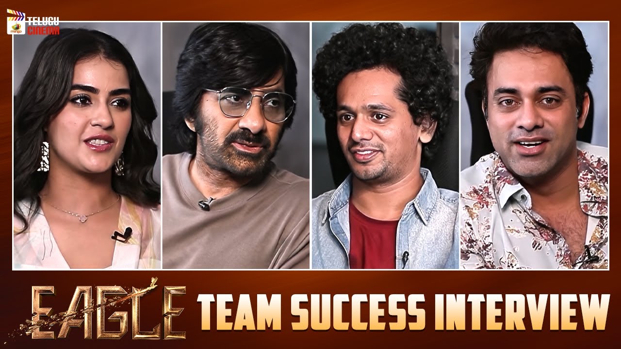 Eagle Movie Team Success Interview | Ravi Teja | Anupama Parameswaran | Kavya Thapar | Telugu Cinema