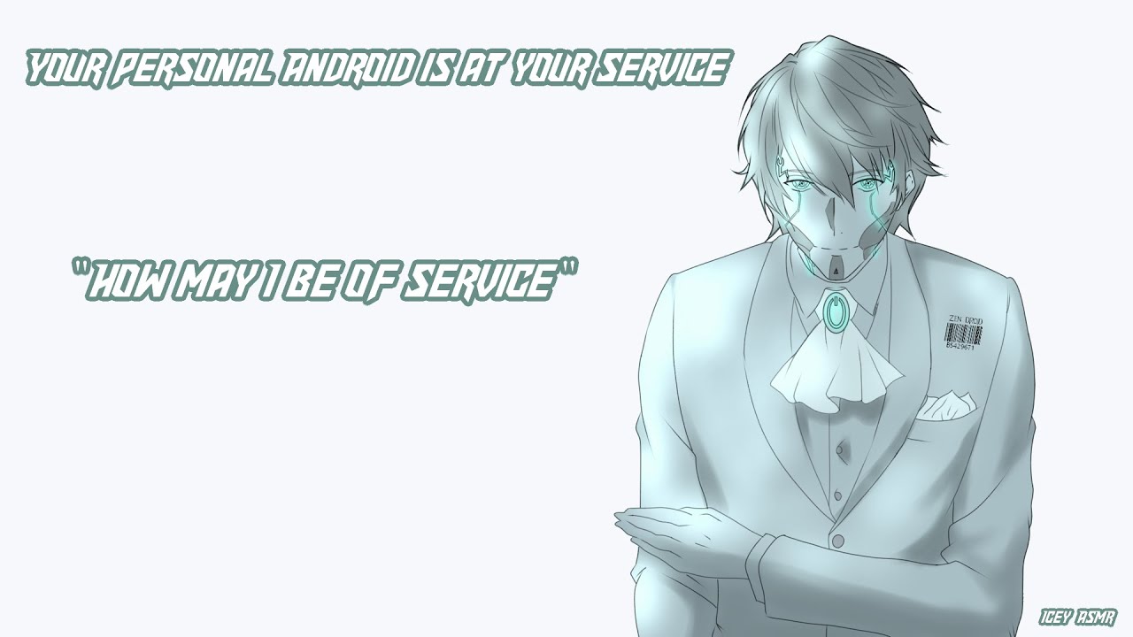 Your Personal Android is at your service [M4A] [Sci Fi]  asmr roleplay