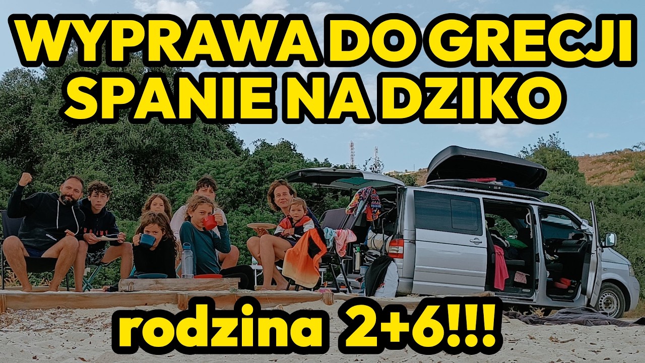 Wyprawa do Grecji, spanie na dziko z dziećmi. Najpiękniejsze plaże półwyspu Chalkidiki