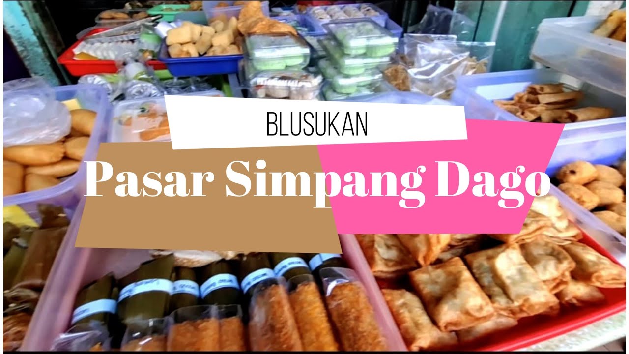 Blusukan di Pasar Simpang Dago, Bandung