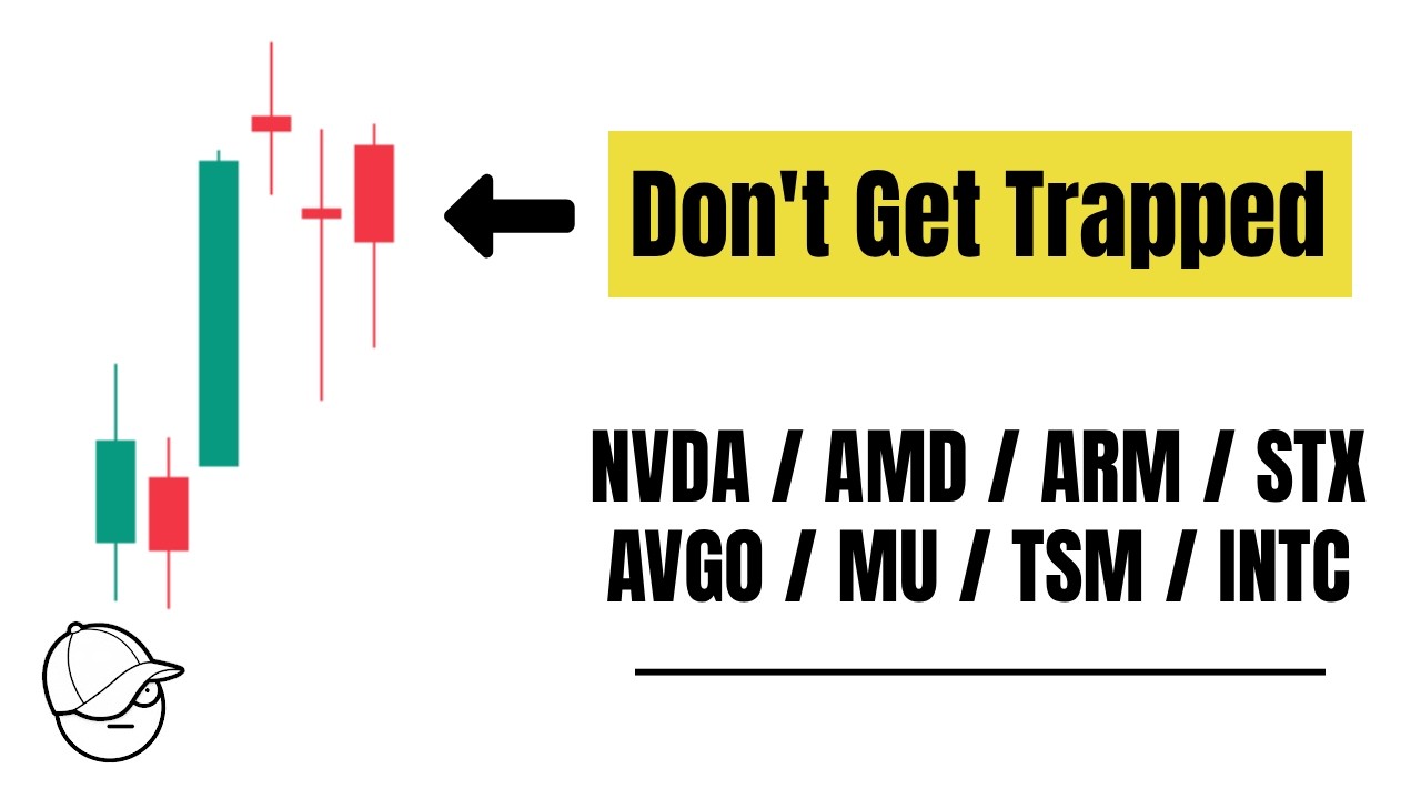 Stock Market Trap | NVDA / AMD / ARM / MU / AVGO / TSM / INTC / STX / SNDK