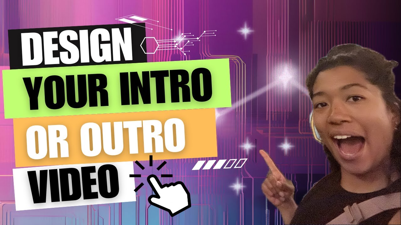 YouTube Intro Outro Tutorial | Step-by-Step Guide