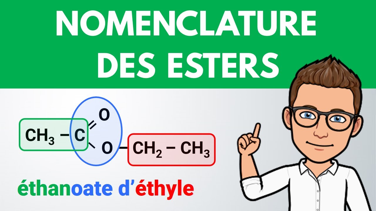 Nomenclature des ESTERS ✅ Chimie organique