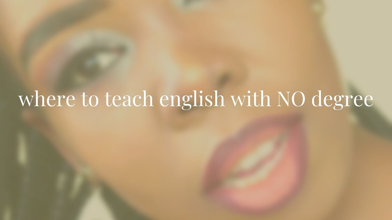 NO DEGREE? NO PROBLEM | 10 COUNTRIES HIRING TEFL TEACHERS WITH NO DEGREES | TEFL ESL TESOL