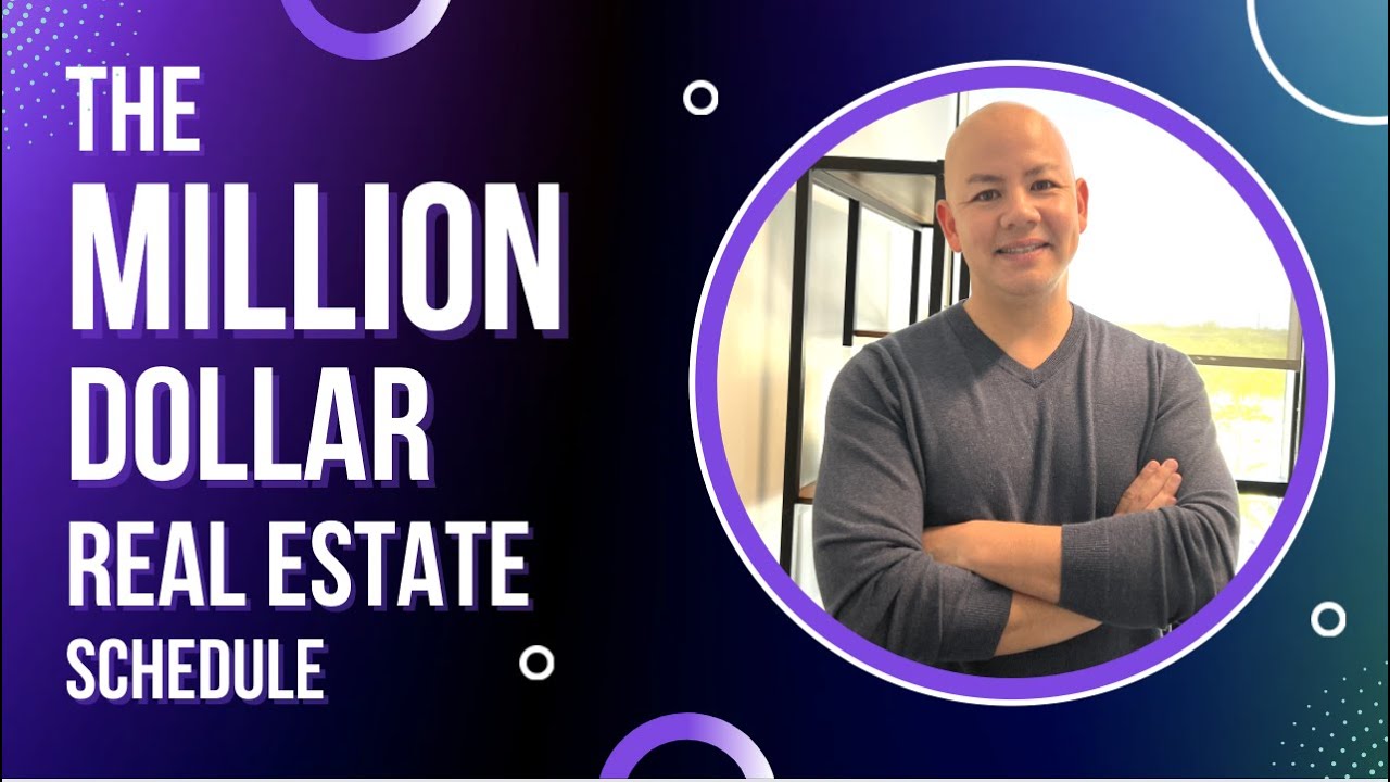 MILLION DOLLAR Real Estate Schedule as an Agent | Aaron Rian