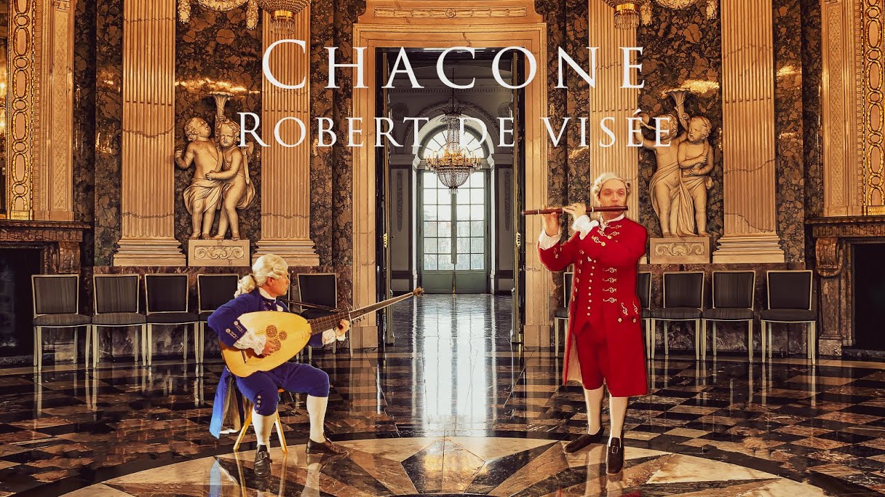 Robert de Vis&eacute;e: Chaconne / Chaconne on 2020
