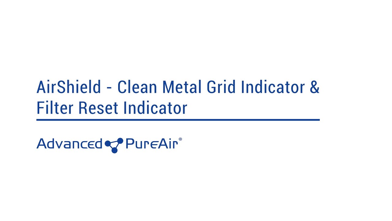 AirShield - Clean Metal Grid Indicator & Filter Reset Indicator | Advanced Pure Air