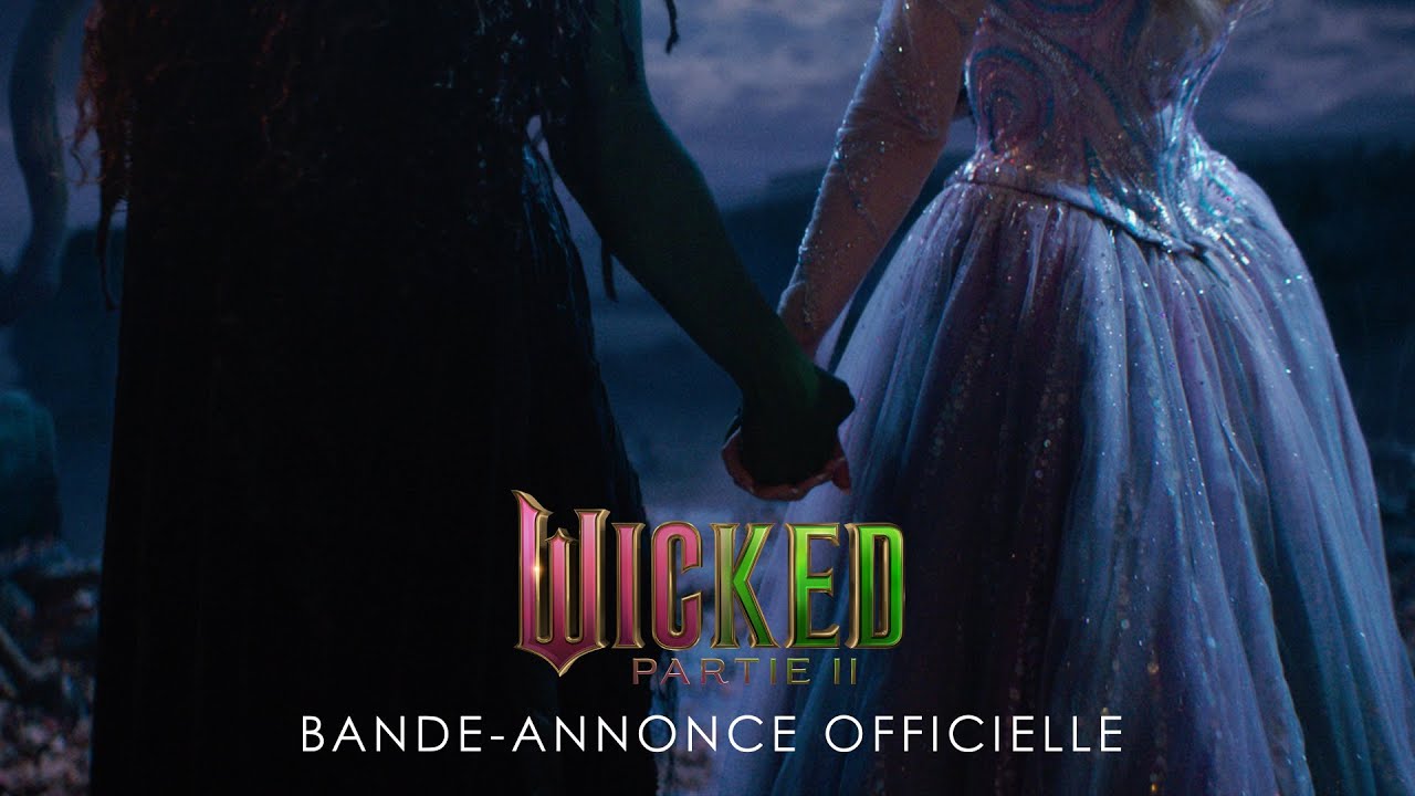 Wicked : Partie II - Bande annonce officielle VOST [Au cinéma le 19 novembre]