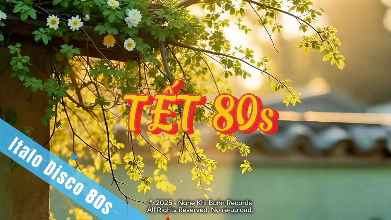 Tết 80s | Christmas & New Year Song