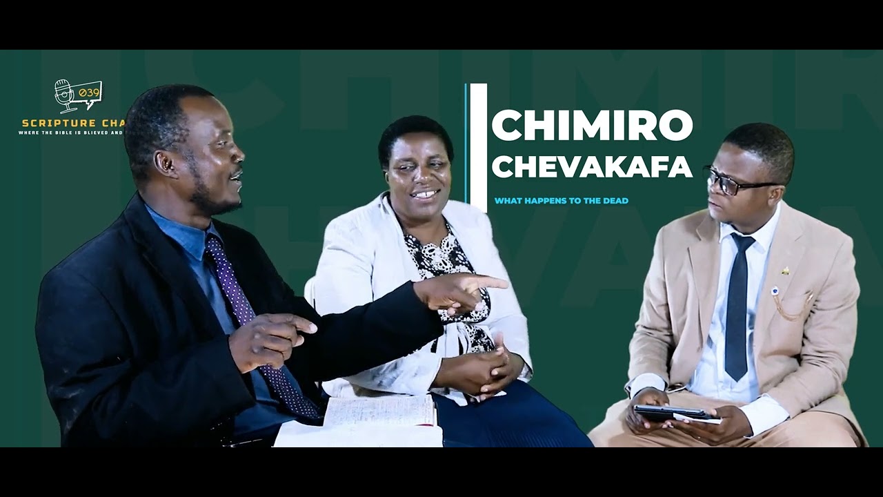Chimiro chevakafa: The state of the dead.