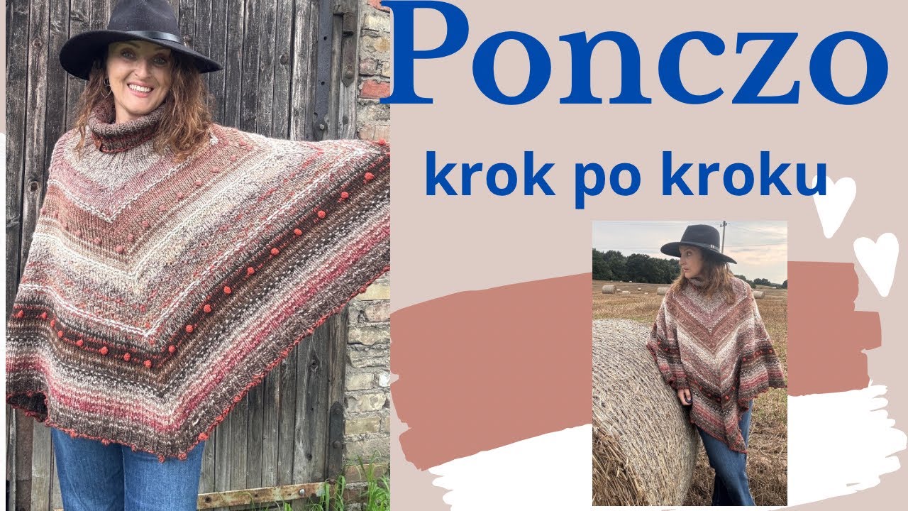 Jak zrobić ponczo? -tutorial 37 krok po kroku 🧶