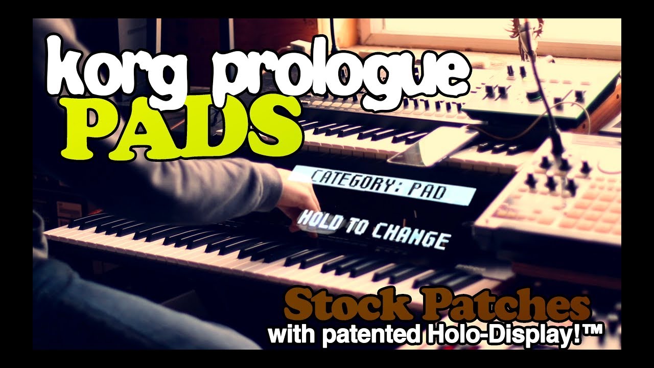 Korg Prologue: Pads (Stock Patches)