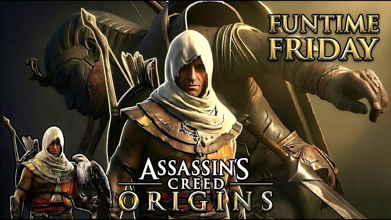 FUNTIME FRIDAY | ASSASSIN'S CREED: ORIGINS | PART 6