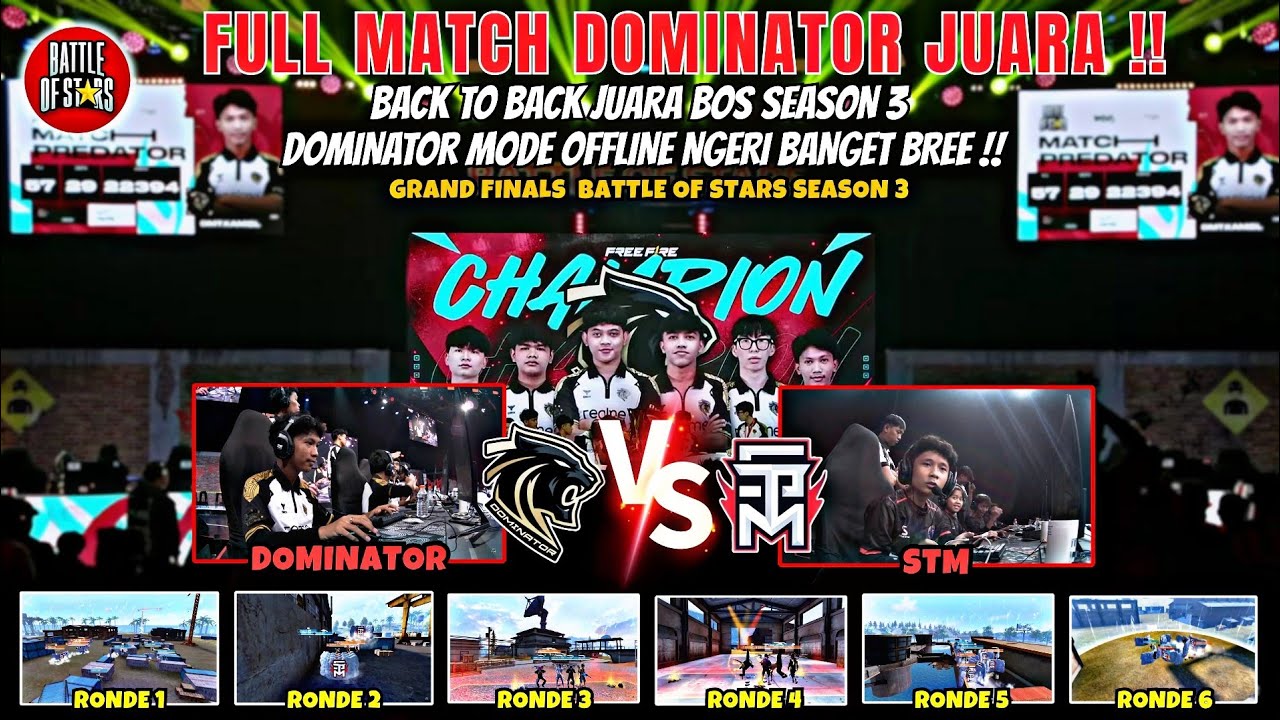 FULL MATCH DOMINATOR VS STM Grand Finals BATTLE OF STARS SEASON 3