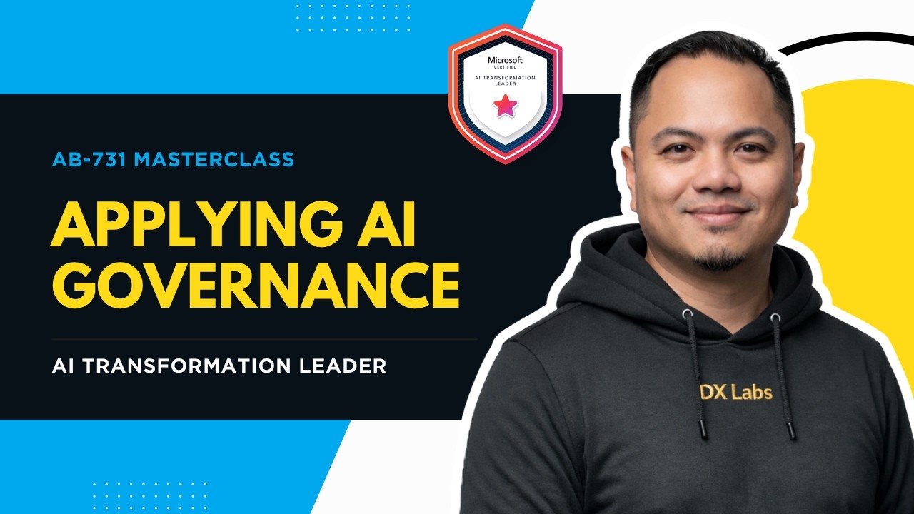 How to Apply AI Governance Across Your Organization (AB‑731 Deep Dive)