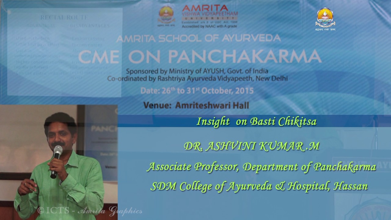 CME on Panchakarma DR  ASHVINI KUMAR M Talk