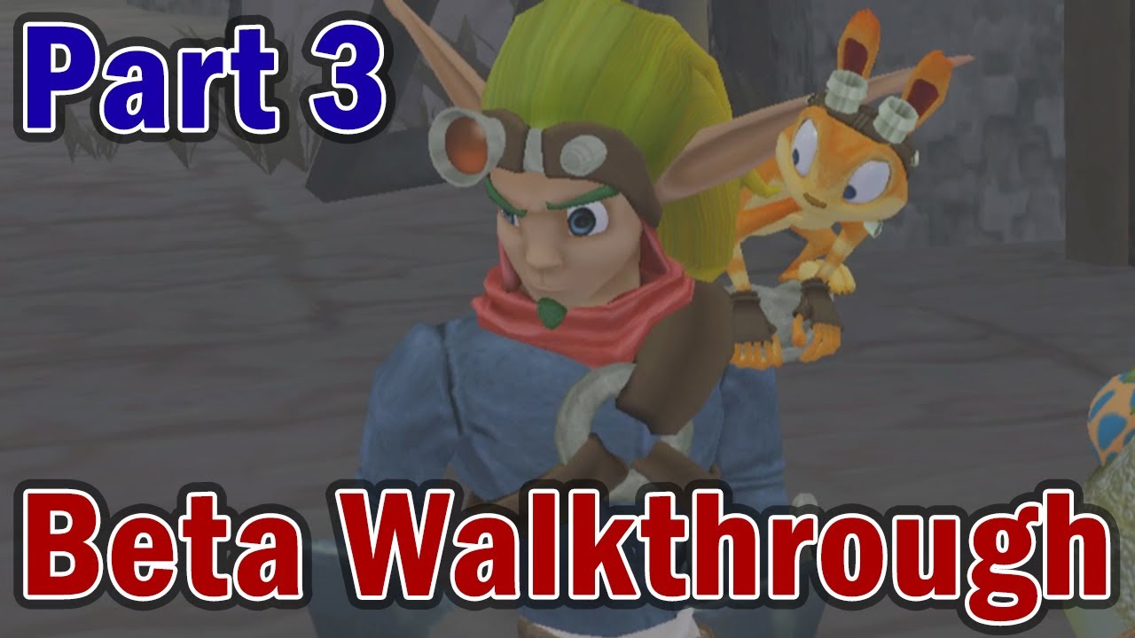 Jak II Beta Walkthrough (Part 3)