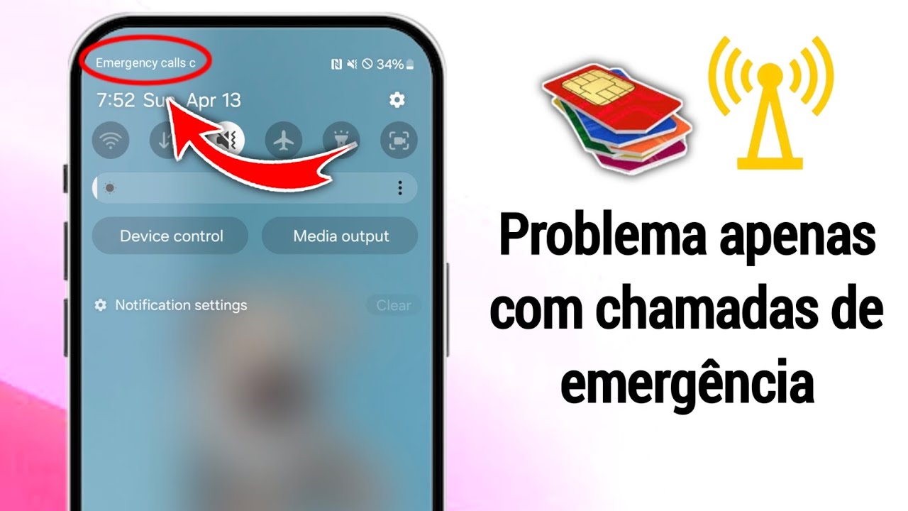 Como corrigir o problema de apenas chamadas de emergência na rede SIM no Android