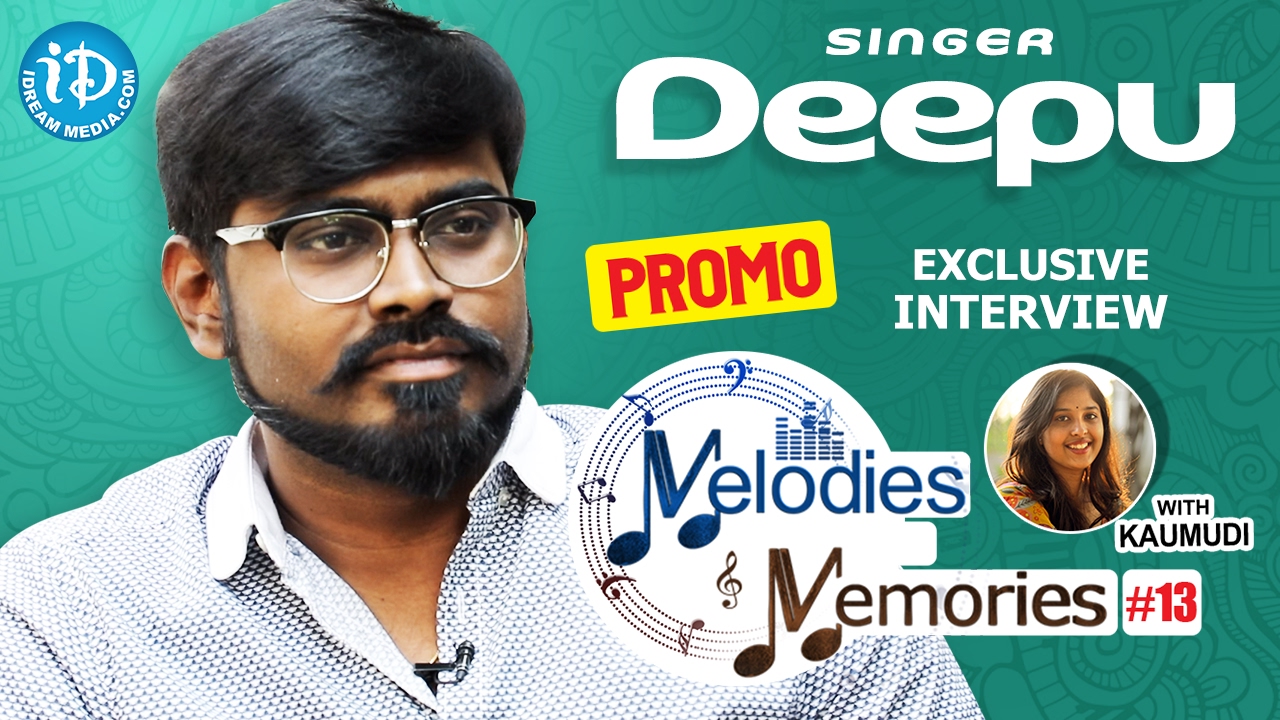 Singer Deepu Exclusive Interview PROMO || Melodies And Memories #13