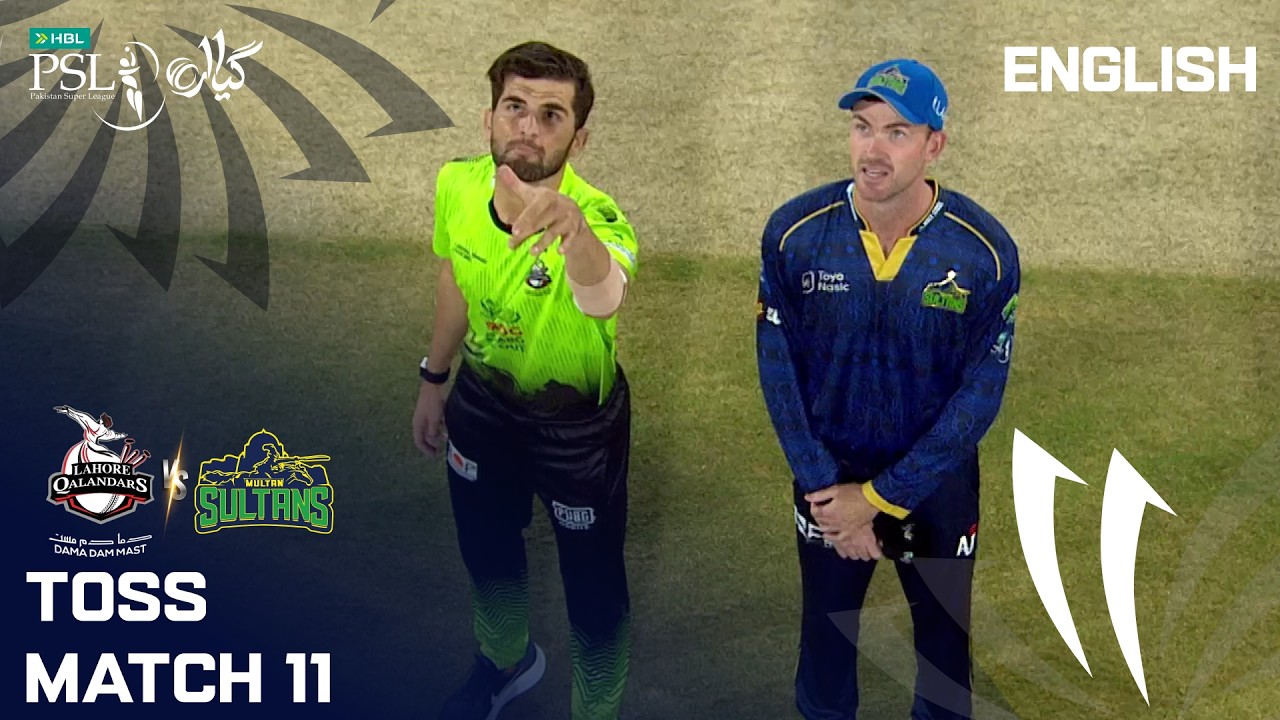 Toss | Lahore Qalandars vs Multan Sultans | English | Match 11 | HBL PSL 11 | MZB1K