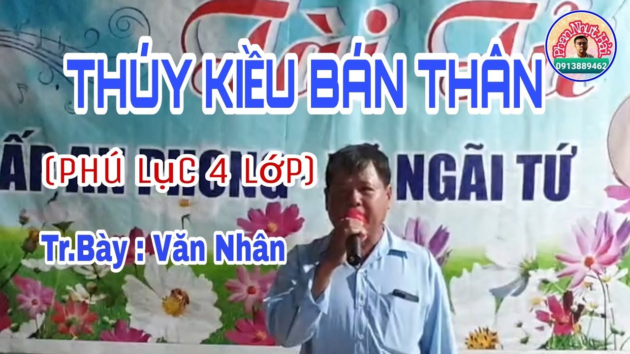 THÚY KIỀU BÁN THÂN | Phú Lục 4 Lớp | TG : Trần Ngọc Thạch | TB : Văn Nhân