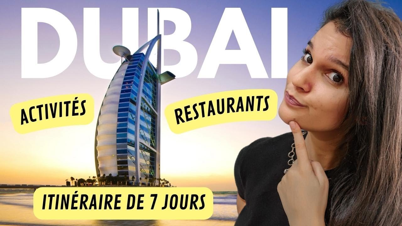 Guide Voyage Dubai: Ton itinéraire de 7 jours.