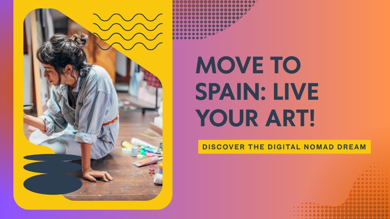 Moving to Spain as an Artist! | New Digital Nomad Visa & Short-Term Stay Tips