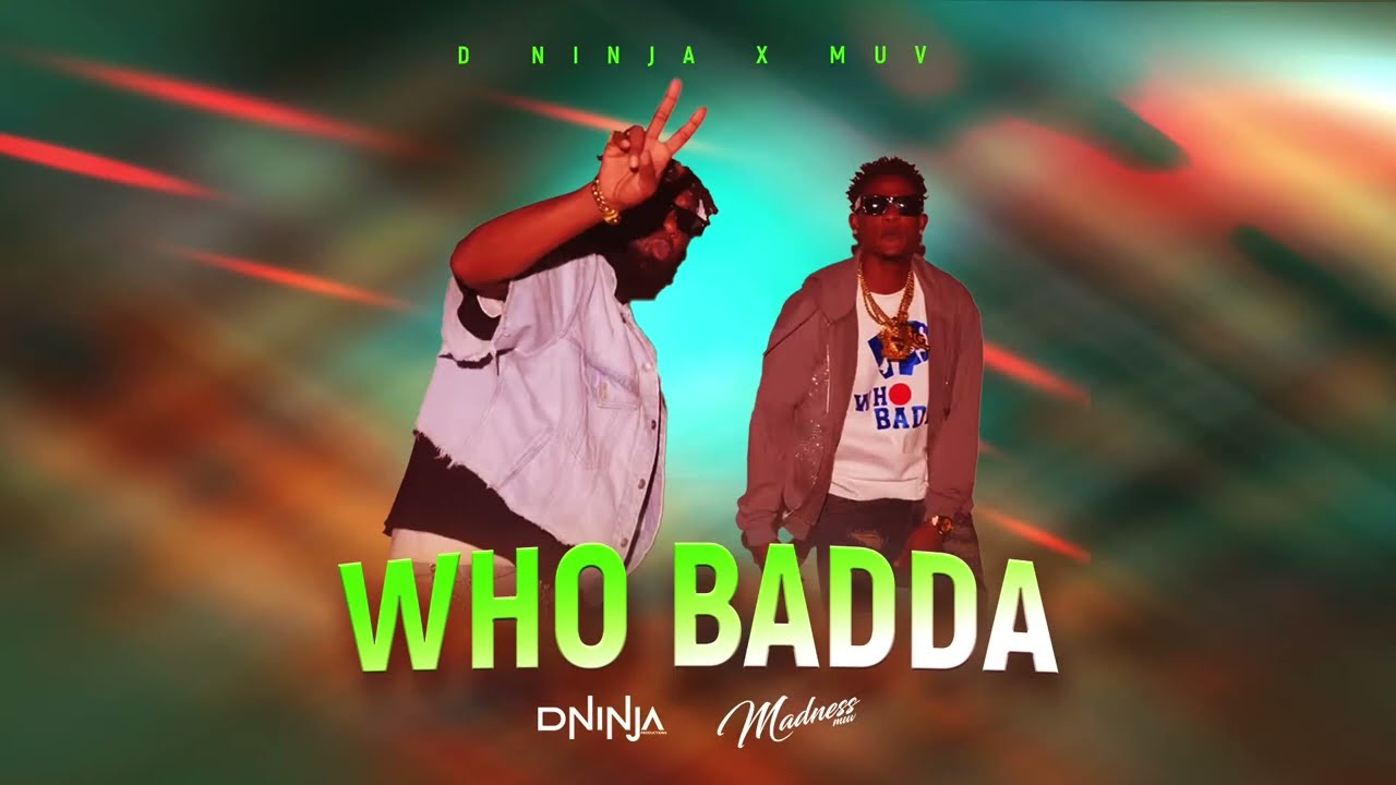 Lyrikal ft Yung Bredda - Who Badda (D Ninja X Muv Roadmix) (Soca 2026)