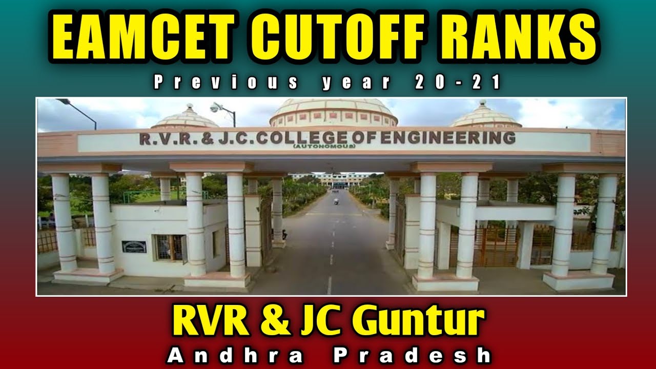 RVR & JC EAMCET Cutoff Ranks | Closing rank Details | RvrJc Engineering college Guntur | Yours Media