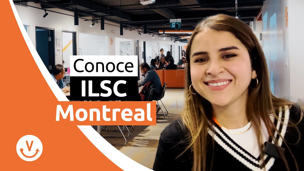 ILSC Montreal: ¿La MEJOR escuela para ESTUDIAR INGLÉS en CANADÁ?