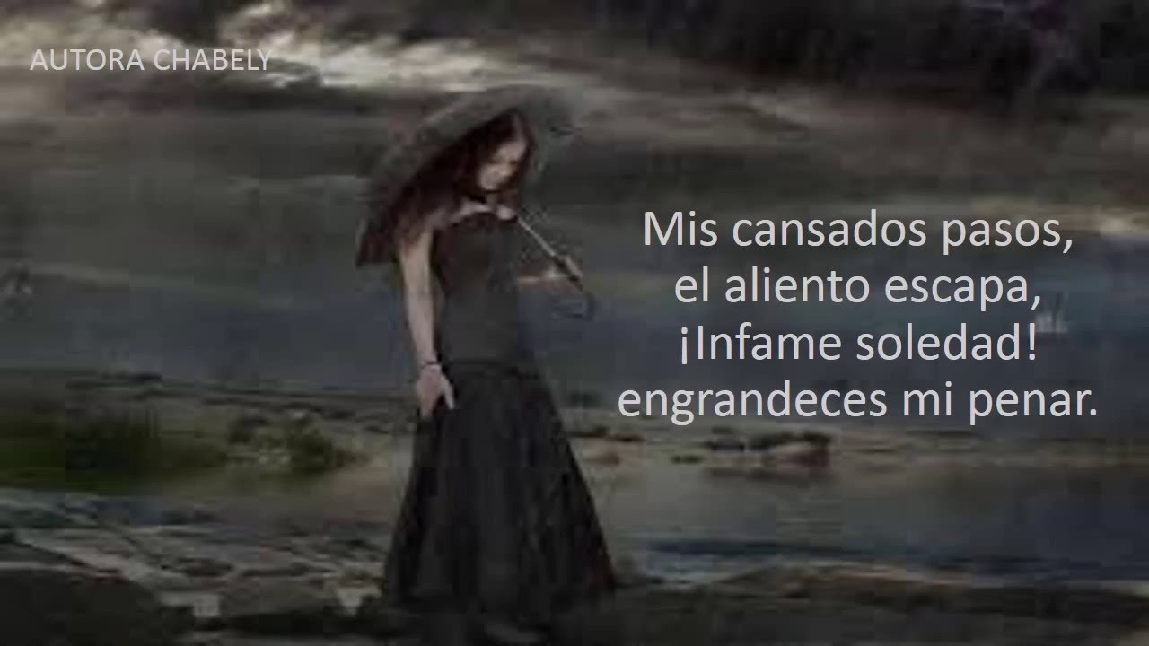 LLORA MI ALMA[POEMA TRISTE] [POEMA DE SOLEDAD] [POEMA DE DOLOR PROFUNDO]