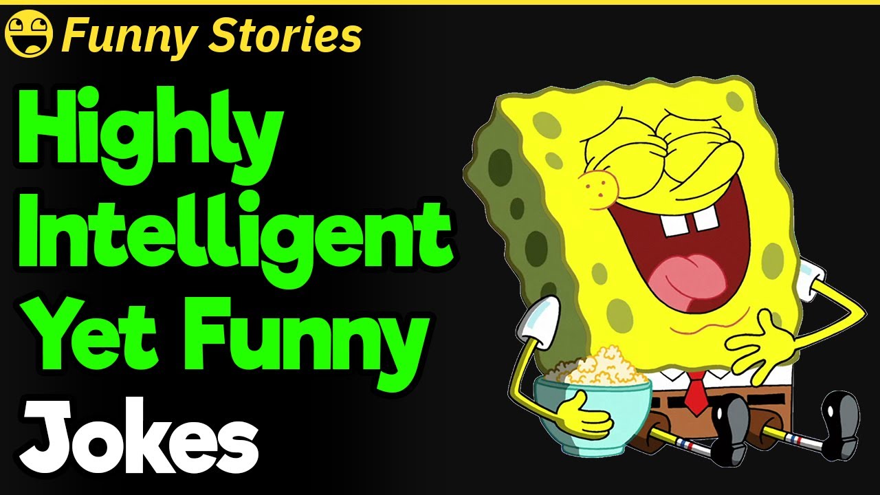 What Is the Most Intelligent but Yet Funniest Joke You've Ever Heard? | Funny Stories #19