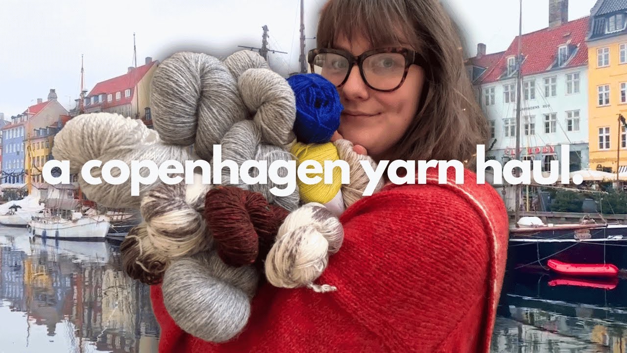 copenhagen guide & yarn haul (with prices!) | what I bought & thrifted in denmark