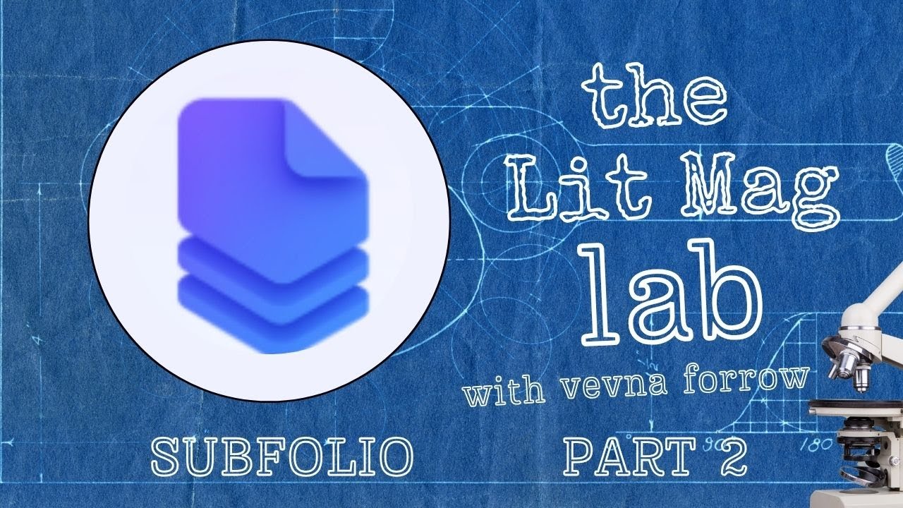 EP48: Subfolio Overview Part 2: My Submissions Page Coverage