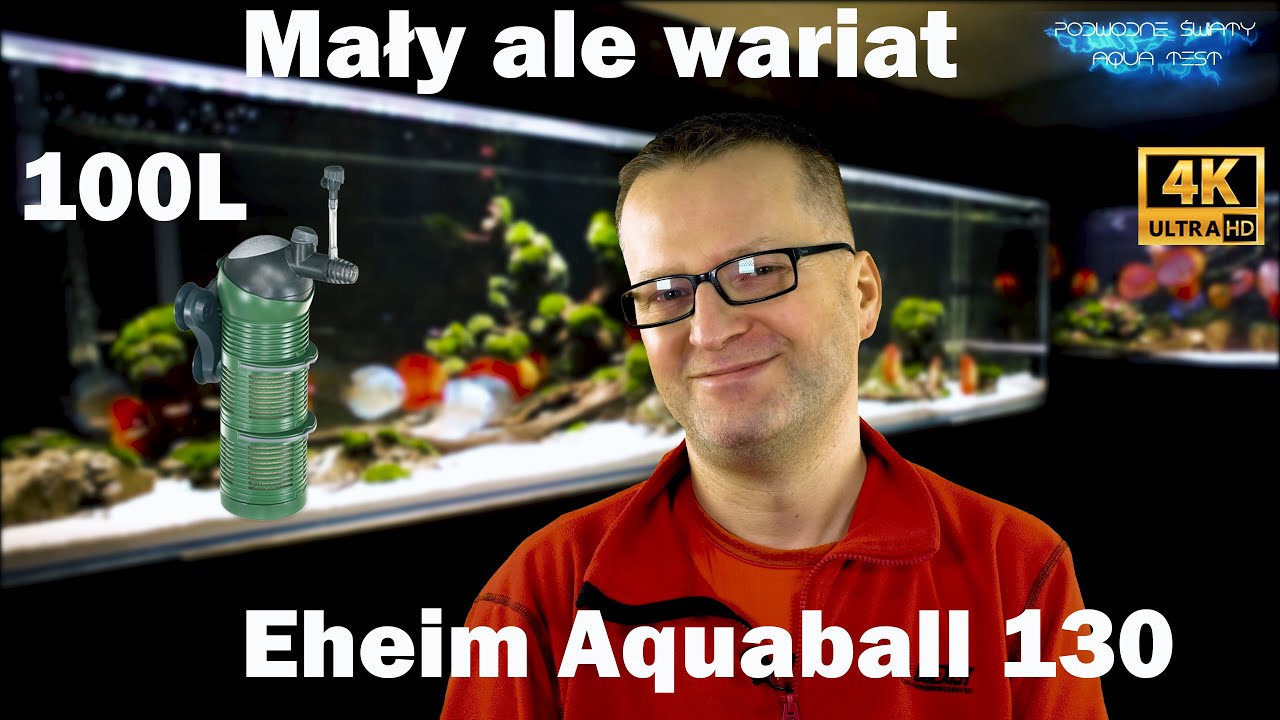 Mały ale wariat - Eheim AquaBall do 100L