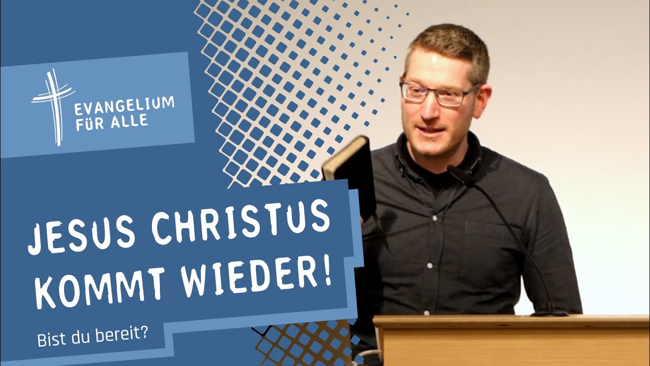 Jesus Christus kommt wieder - bist du bereit? | Jugendgottesdienst | Joel Fey