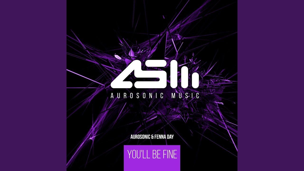 You'll Be Fine (Progressive Mix)