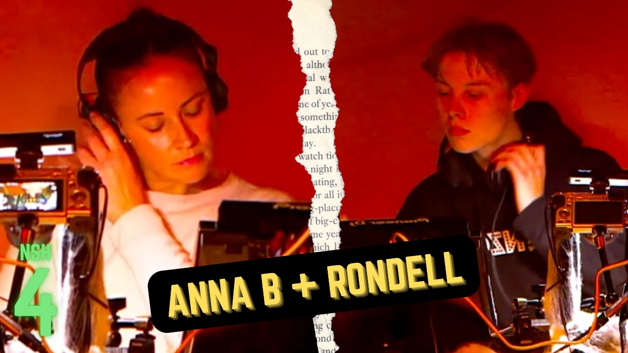 Anna B + Rondell | LIVE @ Space | NSH #4