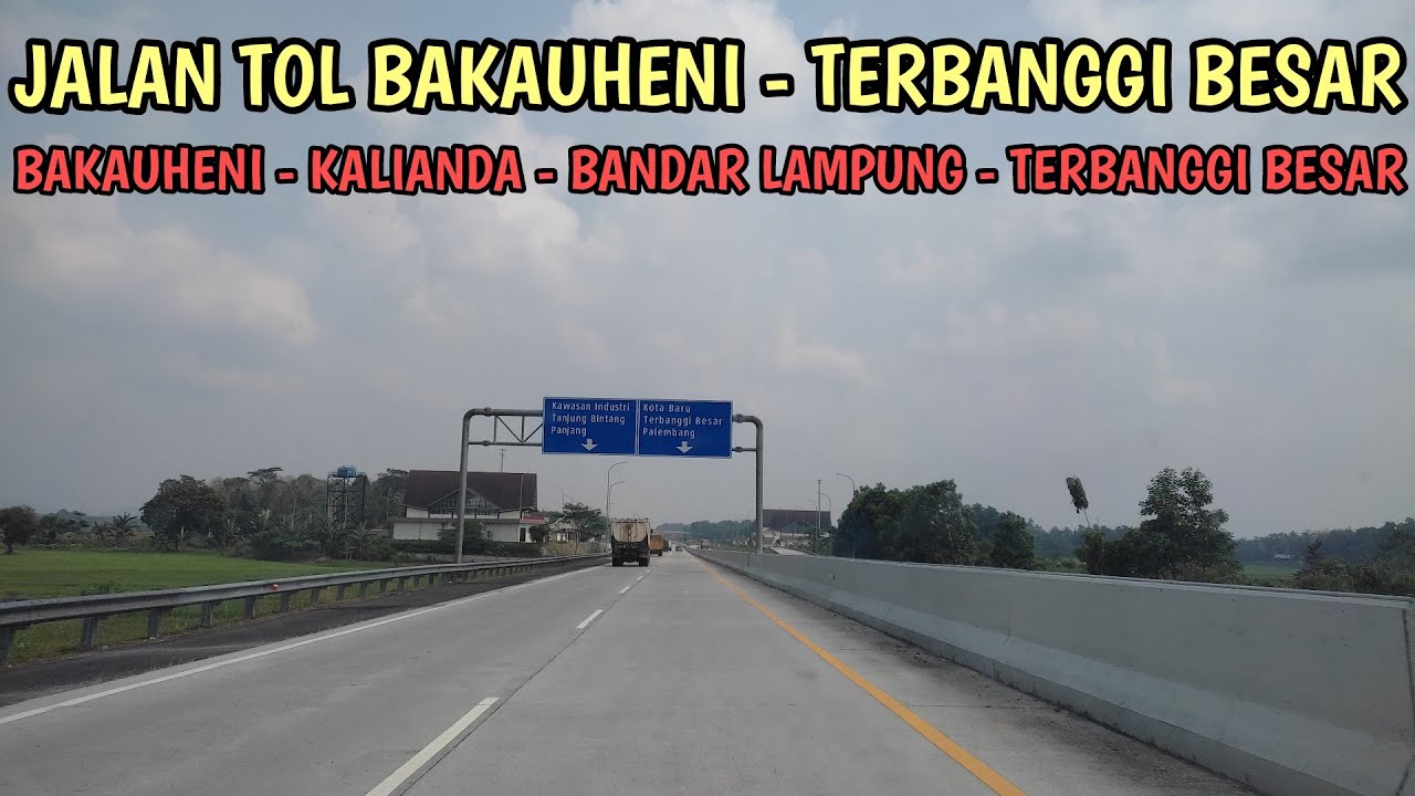 Jalan Tol Bakauheni - Terbanggi Besar | Mudik Juli 2023 (30/32)