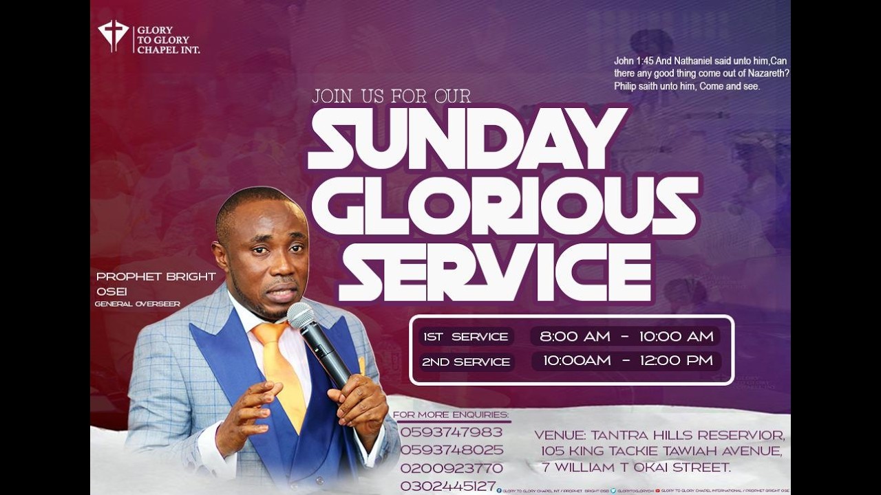 GLORIOUS SERVICE || SUN 15TH MARCH 2026 || PROPHET BRIGHT OSEI || GLORY TO GLORY CHAPEL INT.