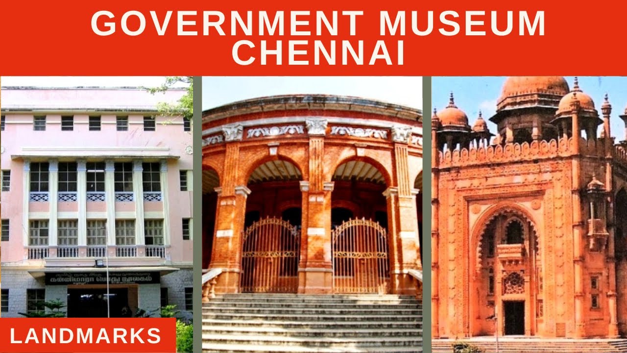 Government Museum Chennai | Connemara Public Library | Children&rsquo;s Museum | Landmarks Channel |