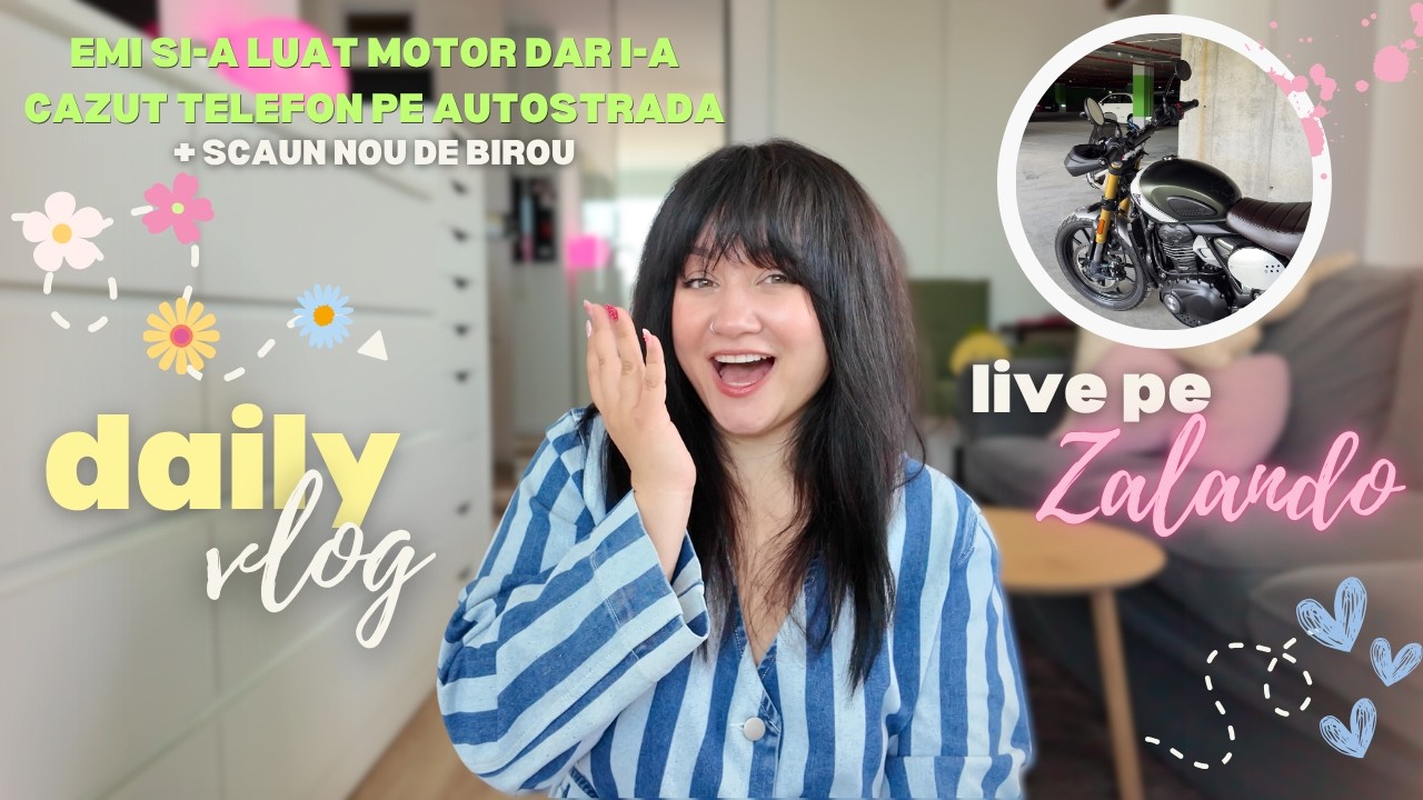 Vlog: singura in LIVE pe Zalando | Scaun de birou & Emi merge la Bucuresti dupa motor + peripetii
