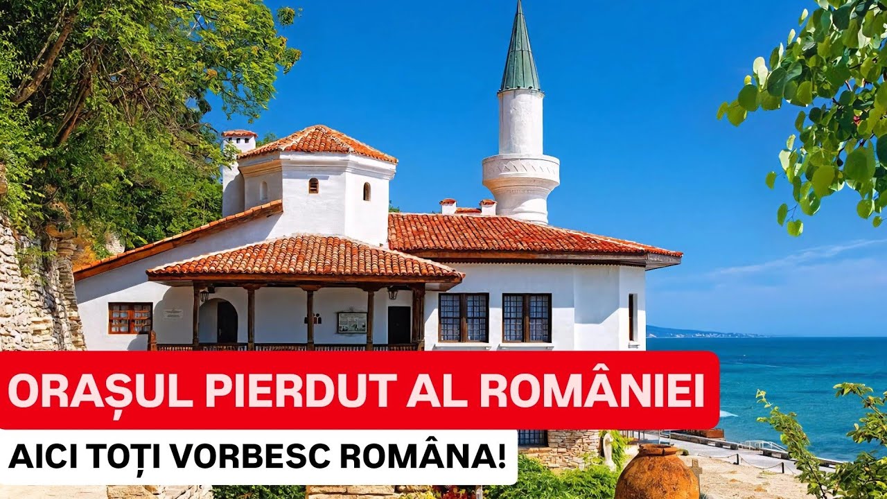 ORAȘUL PIERDUT al ROMÂNIEI - Aici TOȚI VORBESC LIMBA ROMÂNĂ - Paradisul de la Marea Neagră