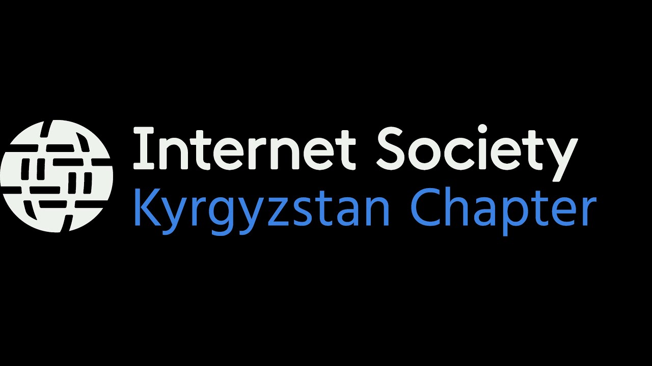 О Кыргызском Отделении Интернет Общества и проектах ISOC Kyrgyzstan Chapter. Талант Султанов.
