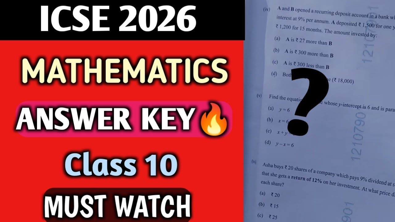 ICSE Maths 2026 | ANSWER KEY🔥 Class 10 | MUST WATCH