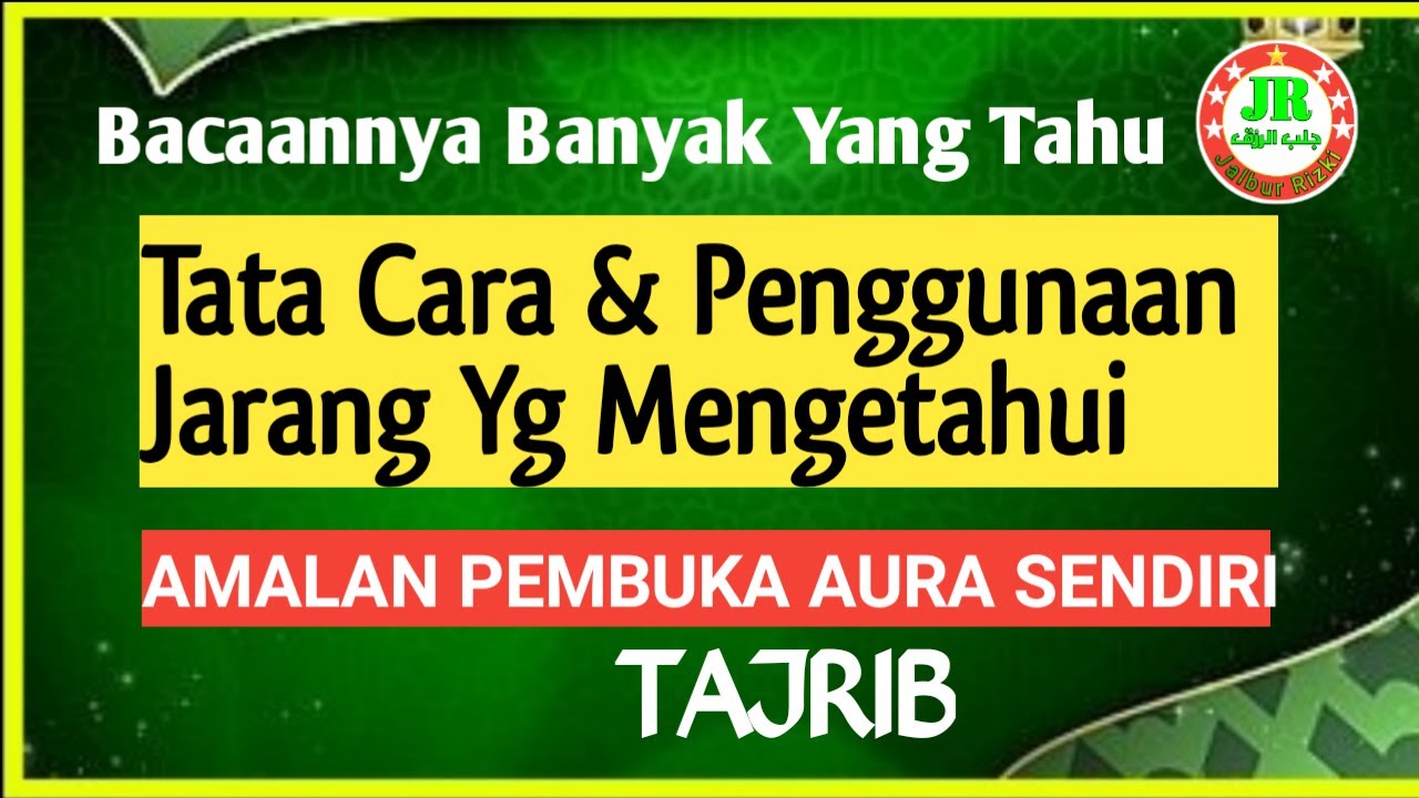 Amalan Pembuka Aura Sendiri | Jalbur rizki