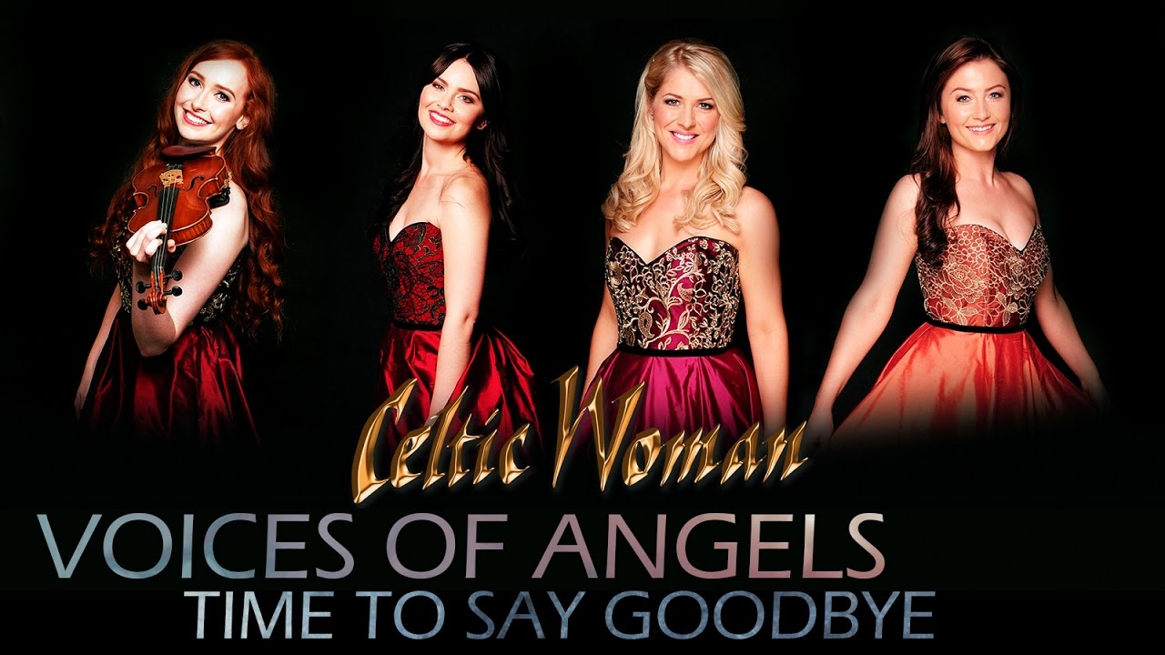 Celtic Woman - Time To Say Goodbye ( English ) | Voices of Angels | with lyrics