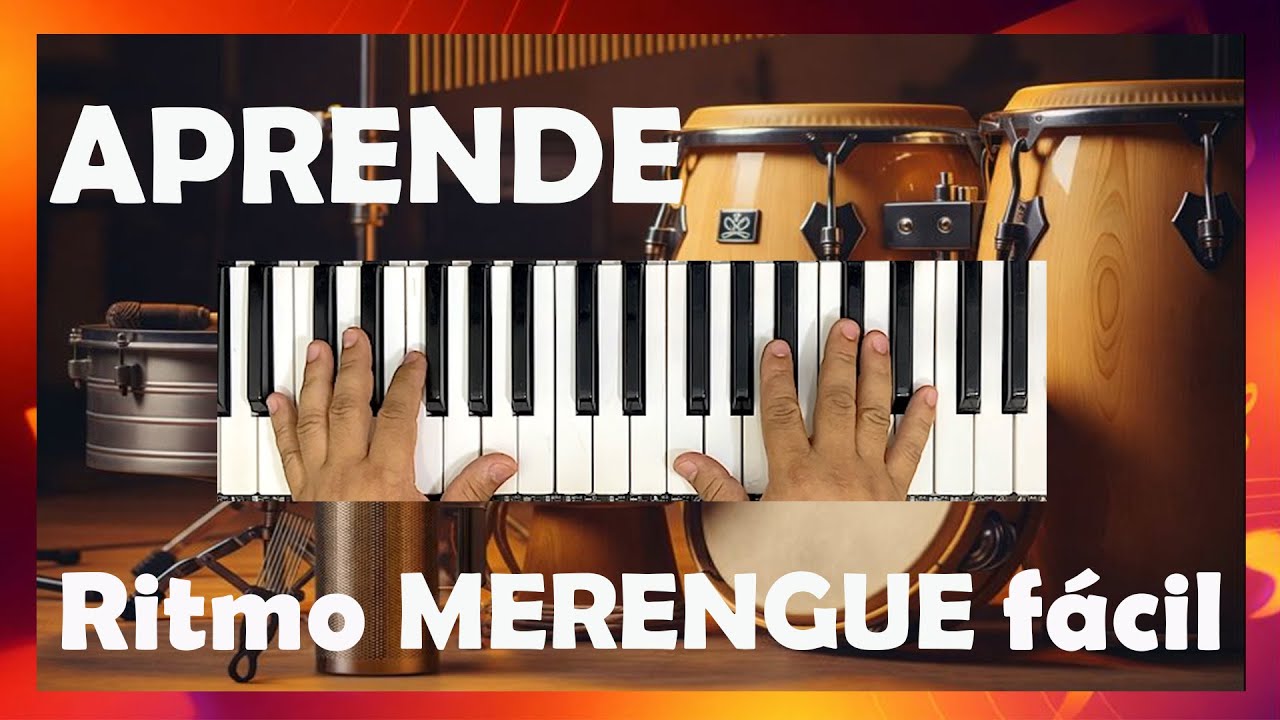 Merengue en Piano Fácil | Ritmo Básico Desde Cero