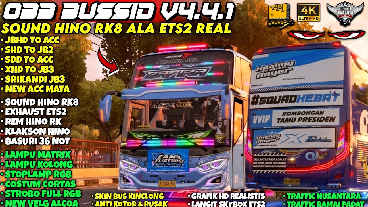 OBB BUSSID V4.4.1‼️SOUND HINO RK8 ALA ETS2 REAL| ACC FULL MBOIS MATA RGB & GRAFIK HD | Bussid V4.4.1